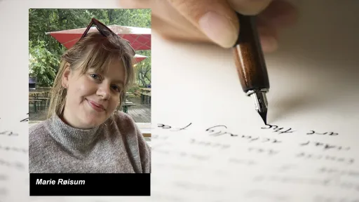 Marie Røisum mot bakgrunn av en skrivende hånd